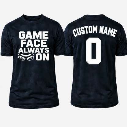 Game Face Always On